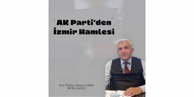 AK Parti'den İzmir Hamlesi