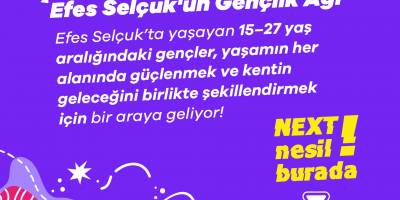Efes Selçuk’ta gençlik ağı kuruluyor