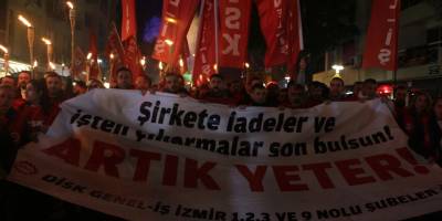 İzmir'de işçilerden meşaleli yürüyüş!