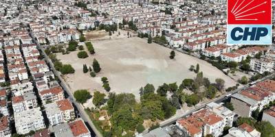 CHP’den yeni “Buca Cezaevi alanı” açıklaması: Tamamen yeşil alan olmalı!