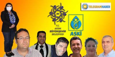 Aydın BŞB, ASKİ Çetesi cephesinden son dakika flaş gelişmeleri!