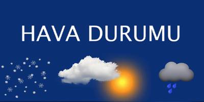 Yurtta hava durumu... İzmir ve Manisa'yı kuvvetli yağış bekliyor